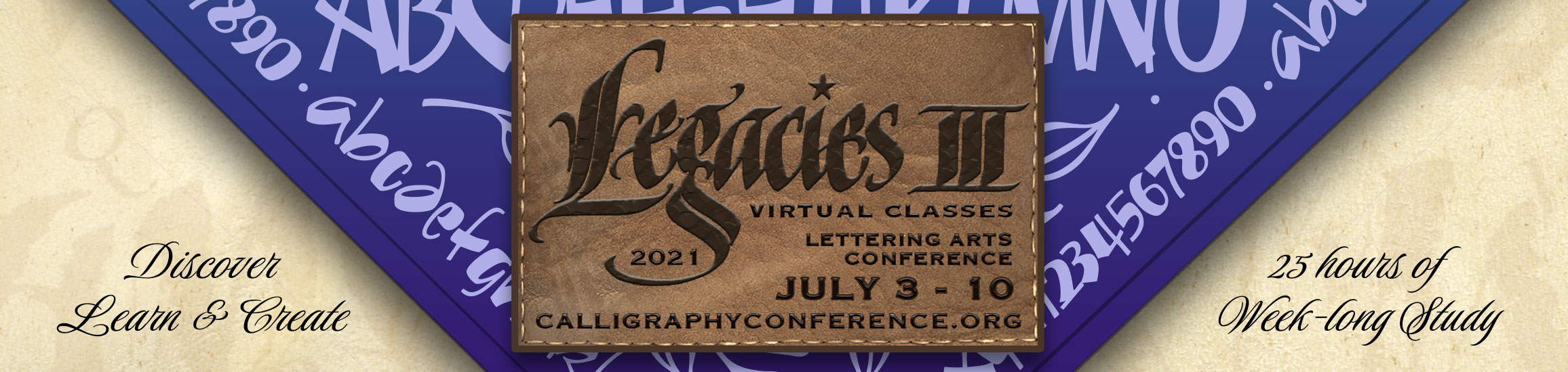 Legacies III International Lettering Arts Conference